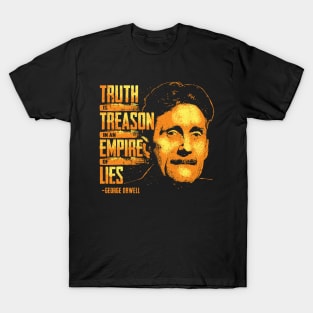 George Orwell Truth is Treason T-Shirt